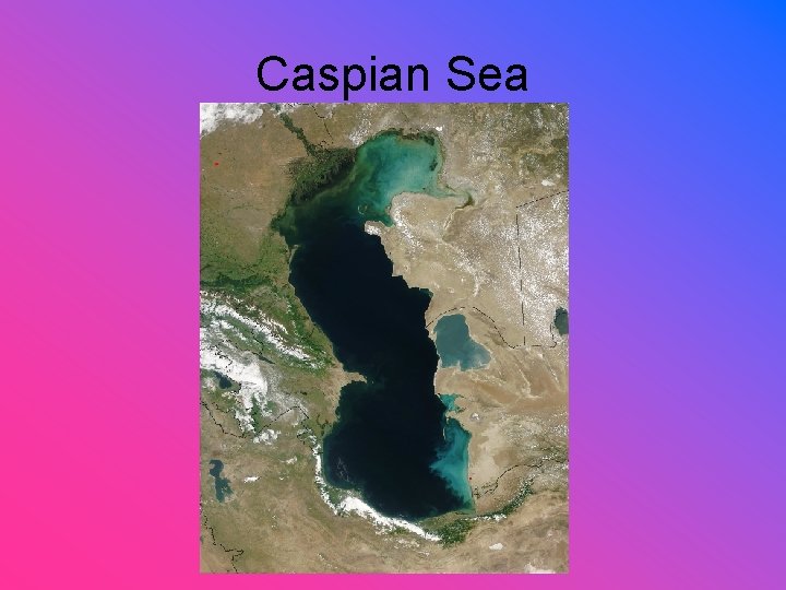 Caspian Sea 