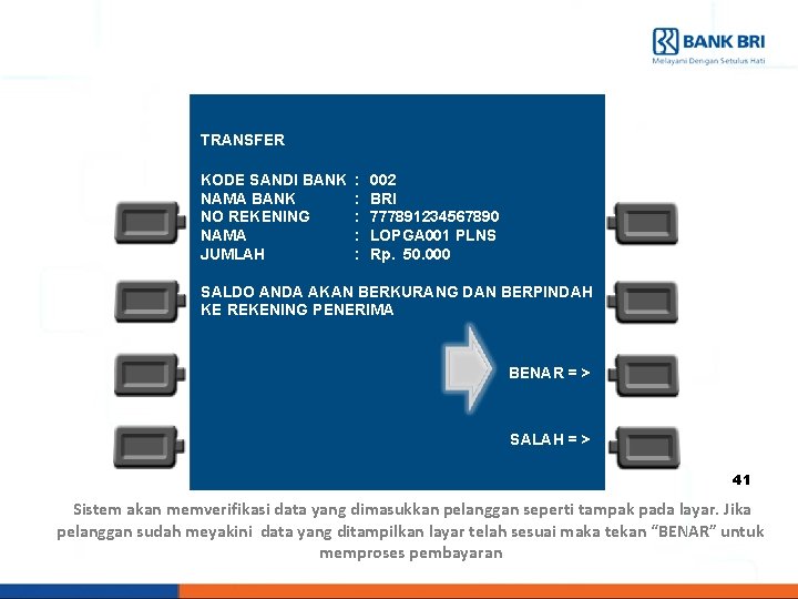 TRANSFER KODE SANDI BANK NAMA BANK NO REKENING NAMA JUMLAH : : : 002