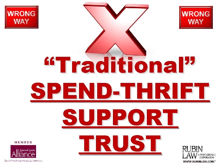 “Traditional” SPEND-THRIFT SUPPORT TRUST 