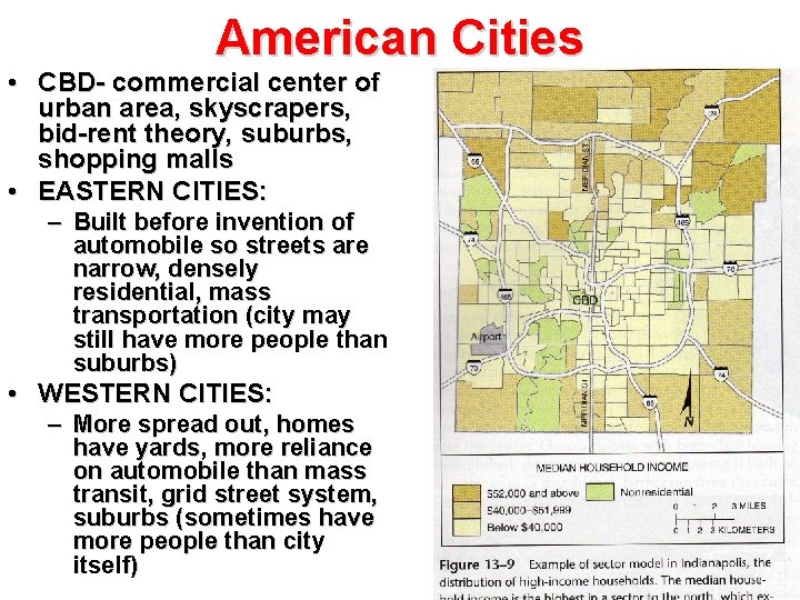 American Cities • CBD- commercial center of urban area, skyscrapers, bid-rent theory, suburbs, shopping American Cities • CBD- commercial center of urban area, skyscrapers, bid-rent theory, suburbs, shopping