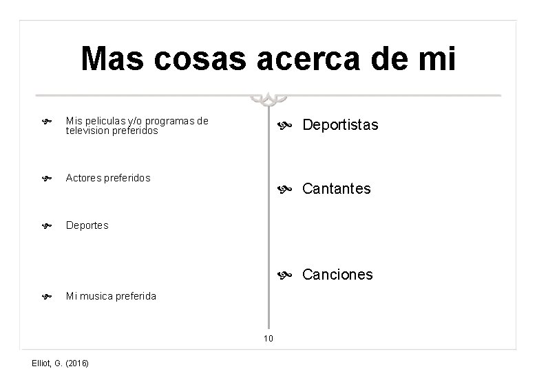 Mas cosas acerca de mi Mis peliculas y/o programas de television preferidos Actores preferidos