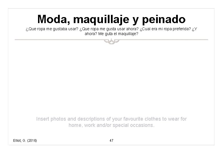 Moda, maquillaje y peinado ¿Que ropa me gustaba usar? ¿Que ropa me gusta usar