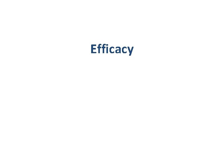 Efficacy 