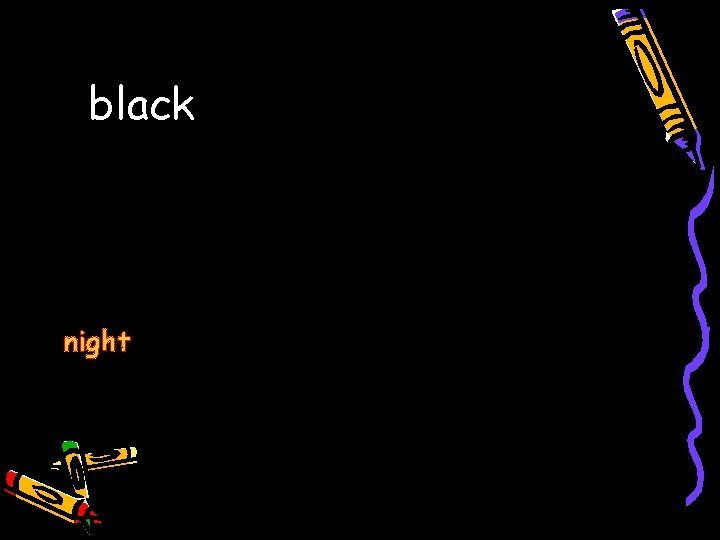 black night 