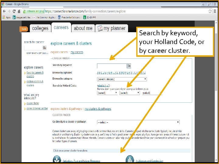 Search by keyword, your Holland Code, or by career cluster. 