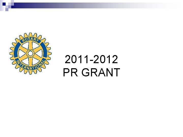 2011 -2012 PR GRANT 