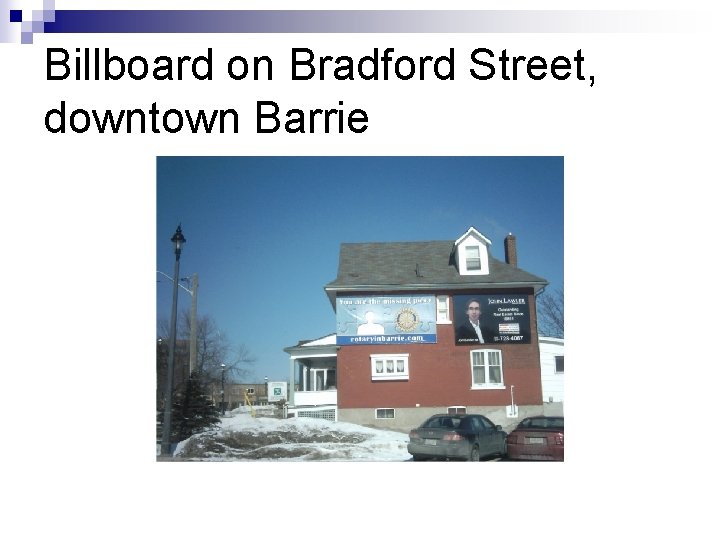 Billboard on Bradford Street, downtown Barrie 