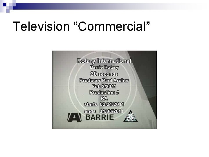 Television “Commercial” 