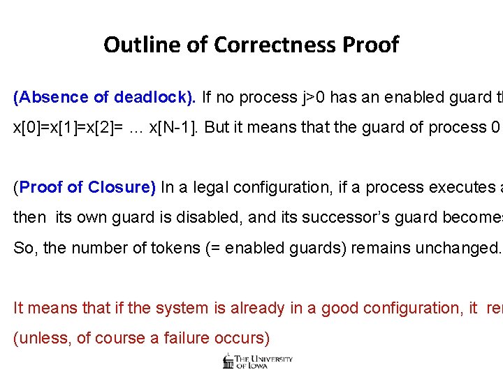 Outline of Correctness Proof (Absence of deadlock). If no process j>0 has an enabled