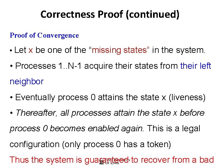 Correctness Proof (continued) Proof of Convergence • Let x be one of the “missing
