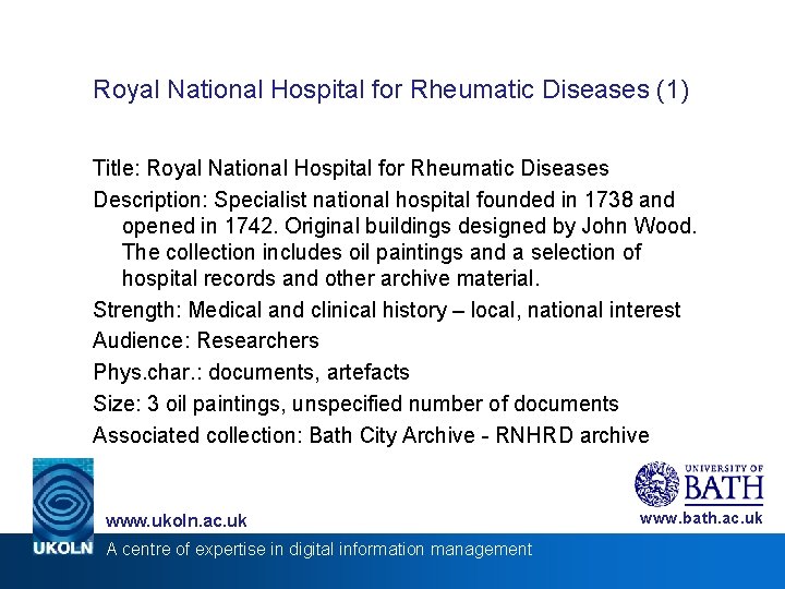 Royal National Hospital for Rheumatic Diseases (1) Title: Royal National Hospital for Rheumatic Diseases