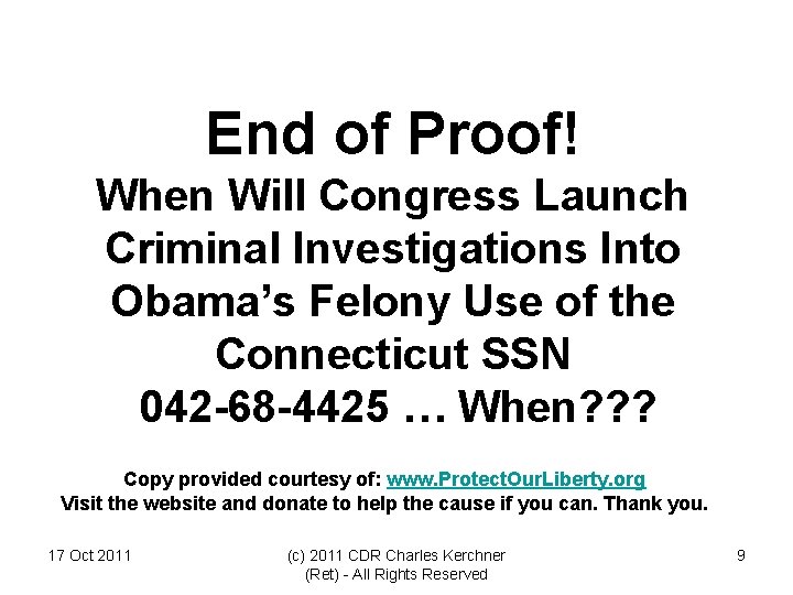 End of Proof! When Will Congress Launch Criminal Investigations Into Obama’s Felony Use of