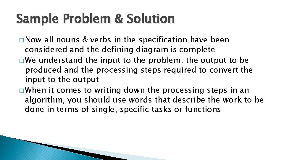 Sample Problem & Solution � Now all nouns & verbs in the specification have