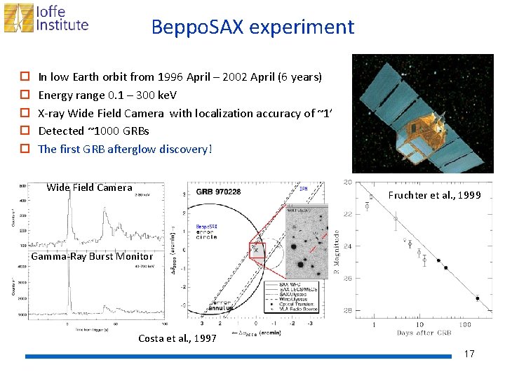 Beppo. SAX experiment o o o In low Earth orbit from 1996 April –