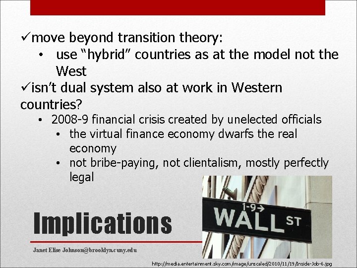 ümove beyond transition theory: • use “hybrid” countries as at the model not the