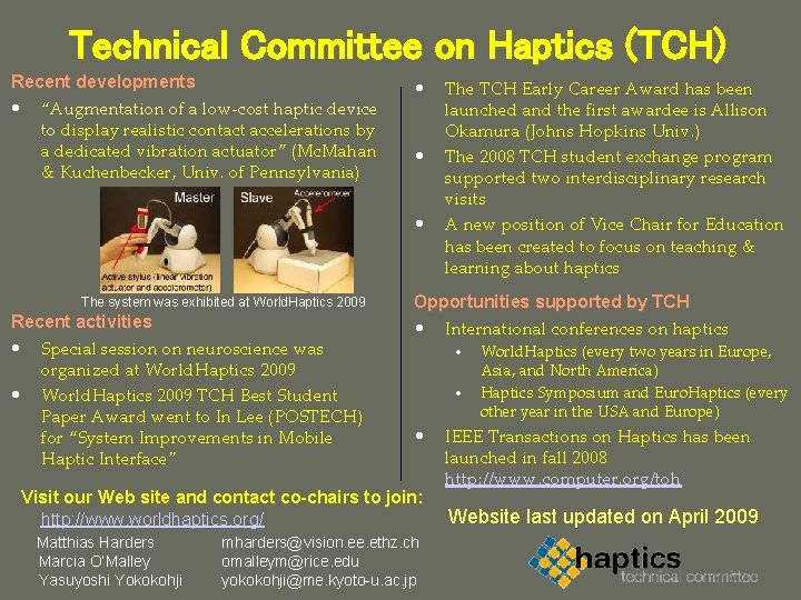 Technical Committee on Haptics (TCH) Recent developments • “Augmentation of a low-cost haptic device