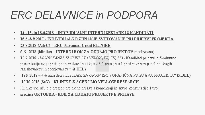 ERC DELAVNICE in PODPORA • • • 14. , 15. in 18. 6. 2018