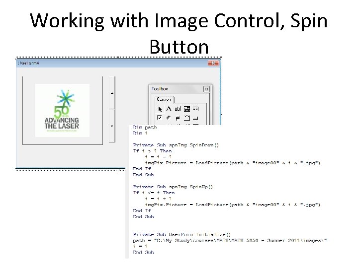 Working with Image Control, Spin Button Working with Image Control, Spin Button