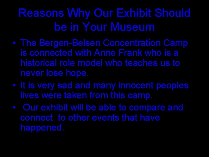 Reasons Why Our Exhibit Should be in Your Museum • The Bergen-Belsen Concentration Camp