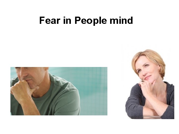 Fear in People mind 