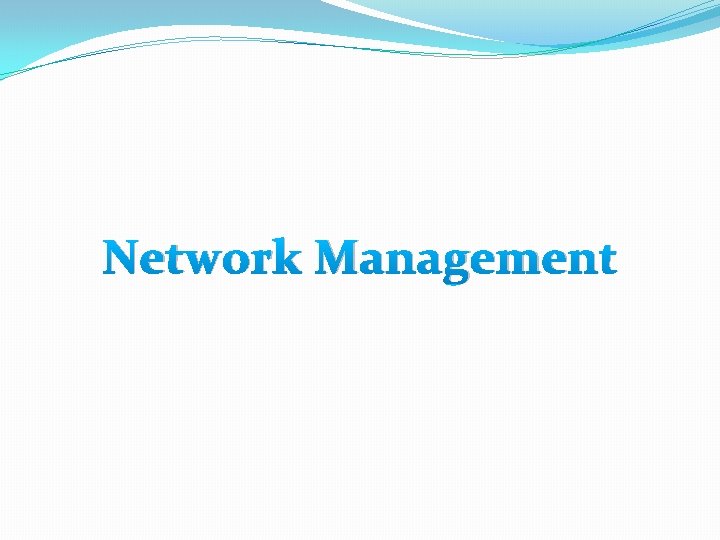 Network Management 