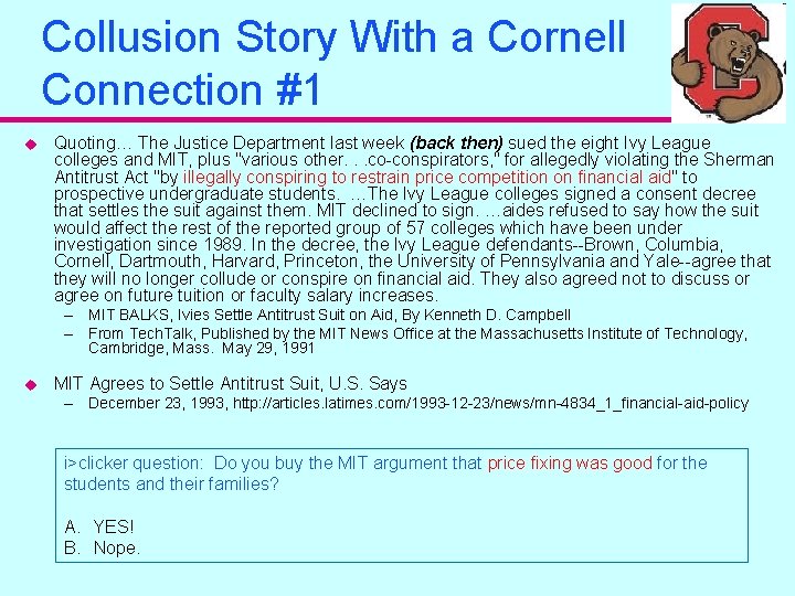 Collusion Story With a Cornell Connection #1 u Quoting… The Justice Department last week