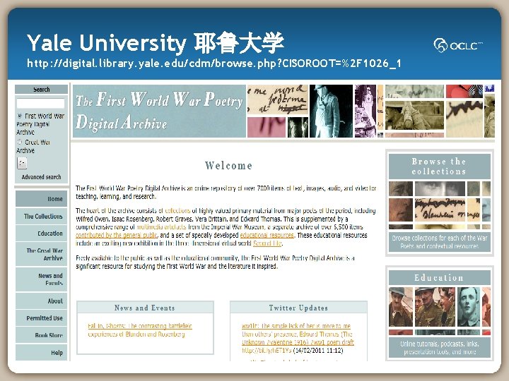 Yale University 耶鲁大学 http: //digital. library. yale. edu/cdm/browse. php? CISOROOT=%2 F 1026_1 