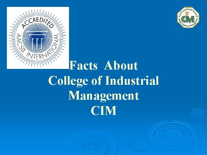 Facts About College of Industrial Management CIM 