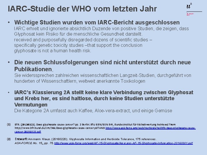 IARC-Studie der WHO vom letzten Jahr • Wichtige Studien wurden vom IARC-Bericht ausgeschlossen IARC