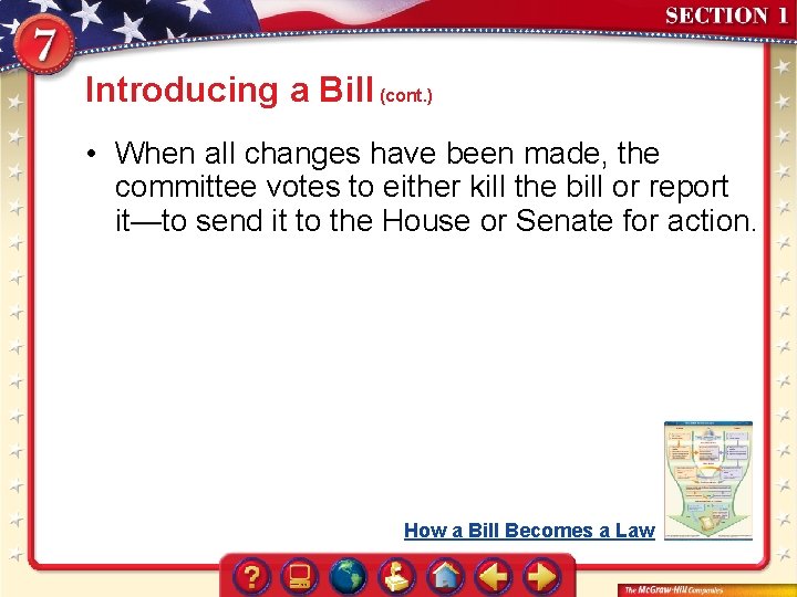 Introducing a Bill (cont. ) • When all changes have been made, the committee