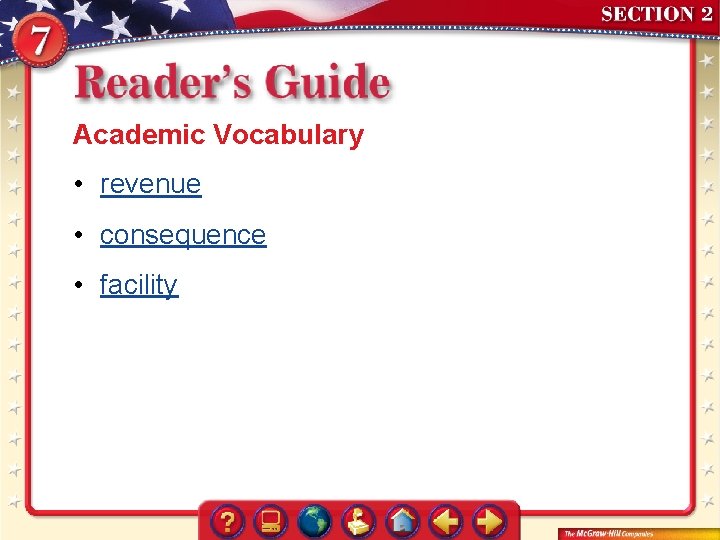 Academic Vocabulary • revenue • consequence • facility 