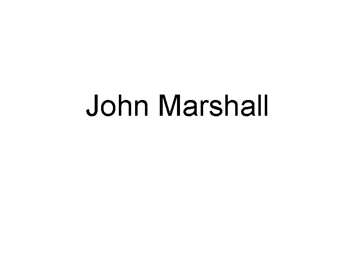 John Marshall 