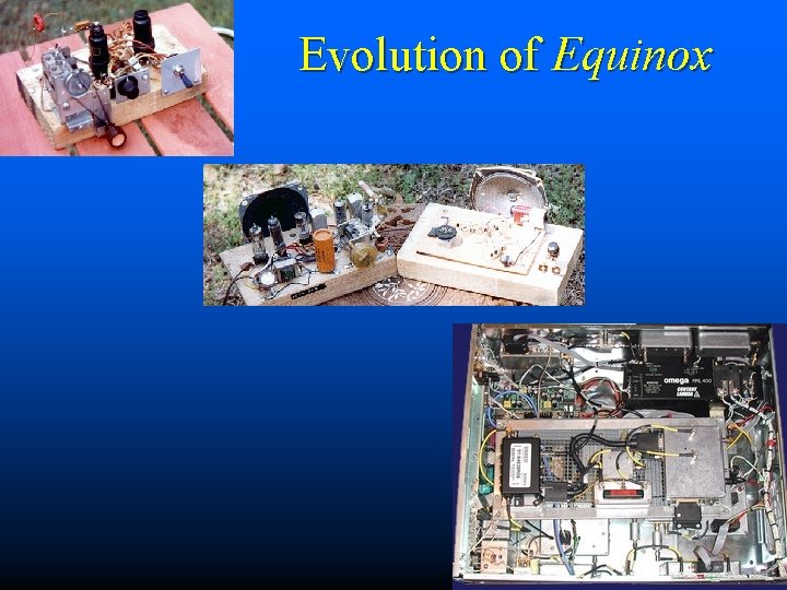 Evolution of Equinox 