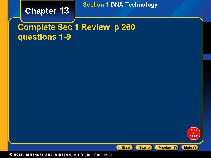 Chapter 13 Section 1 DNA Technology Complete Sec 1 Review p 260 questions 1