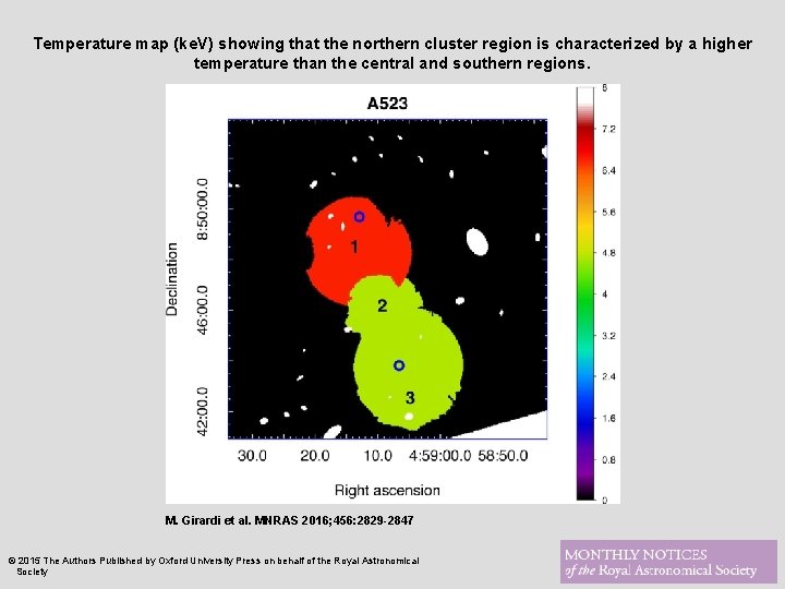 Temperature map (ke. V) showing that the northern cluster region is characterized by a