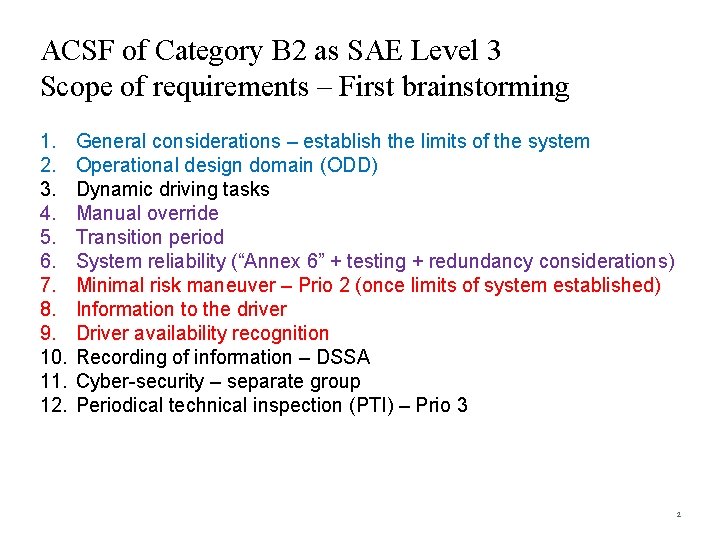 ACSF of Category B 2 as SAE Level 3 Scope of requirements – First