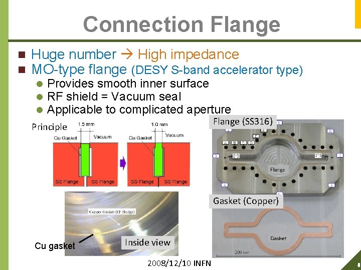 Connection Flange n n Huge number High impedance MO-type flange (DESY S-band accelerator type)