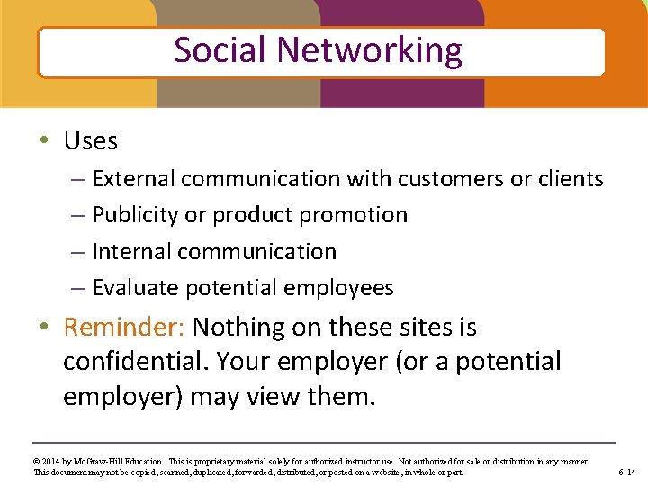 Social Networking Click to edit Master title style • Uses – External communication with