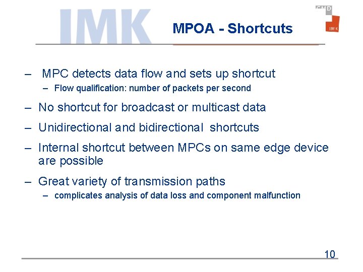 MPOA - Shortcuts – MPC detects data flow and sets up shortcut – Flow