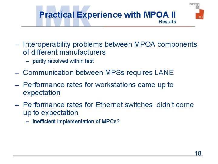 Practical Experience with MPOA II Results – Interoperability problems between MPOA components of different