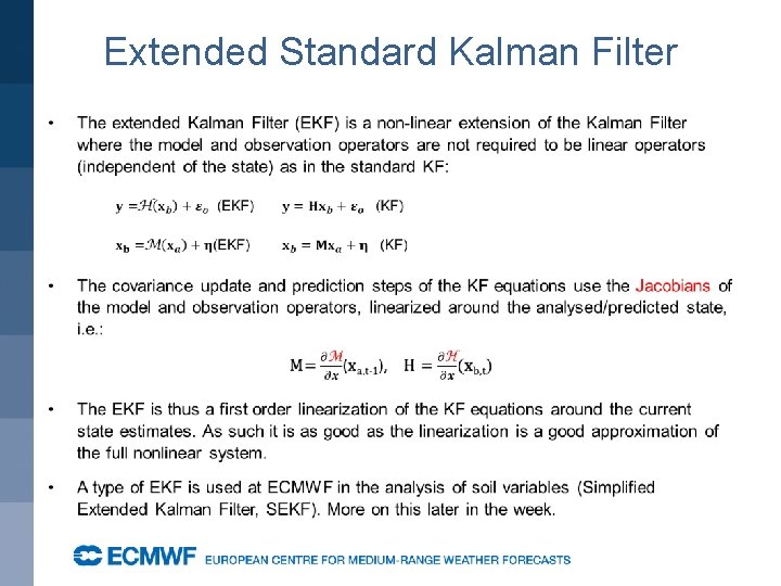 Extended Standard Kalman Filter 