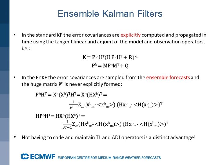 Ensemble Kalman Filters 