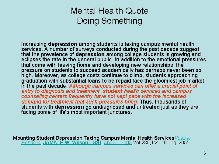 Mental Health Quote Doing Something Increasing depression among students is taxing campus mental health