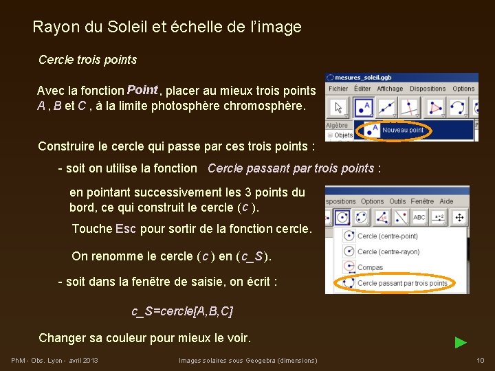 Rayon du Soleil et échelle de l’image Cercle trois points Avec la fonction Point