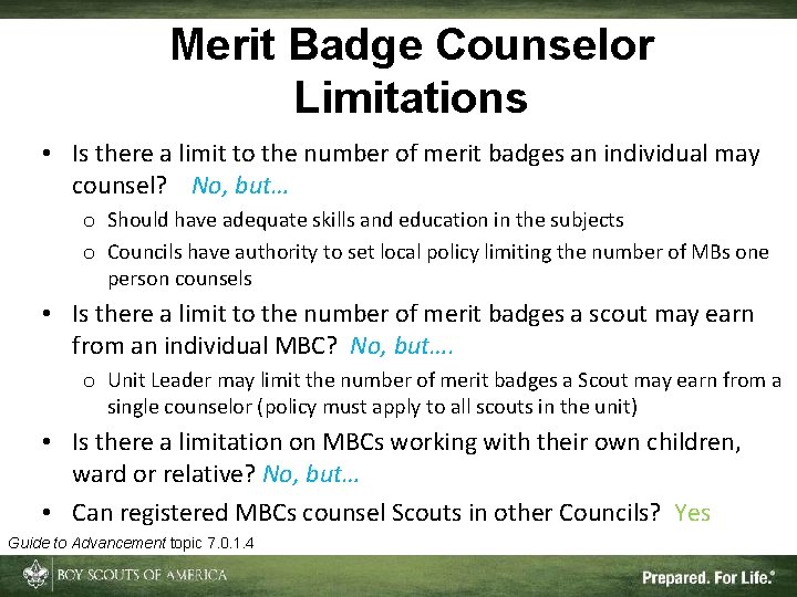 Merit Badge Counselor Limitations • Is there a limit to the number of merit