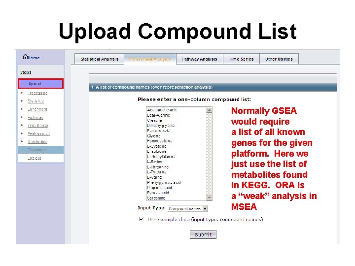 Upload Compound List Normally GSEA would require a list of all known genes for