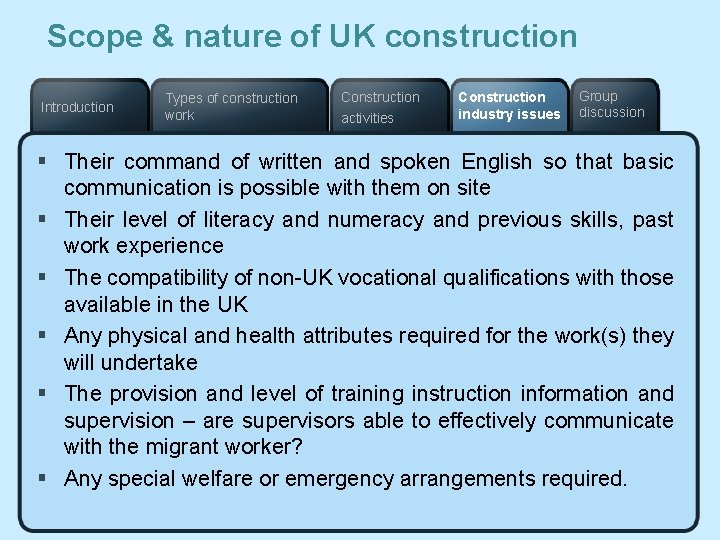 Scope & nature of UK construction Introduction Types of construction work Construction activities Construction