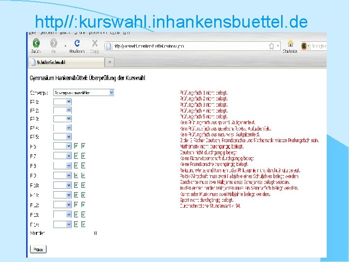 http//: kurswahl. inhankensbuettel. de 