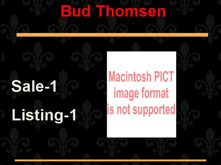 Bud Thomsen http: //www. facebook. com/album. php? aid=-3&id=109043220 Sale-1 Listing-1 