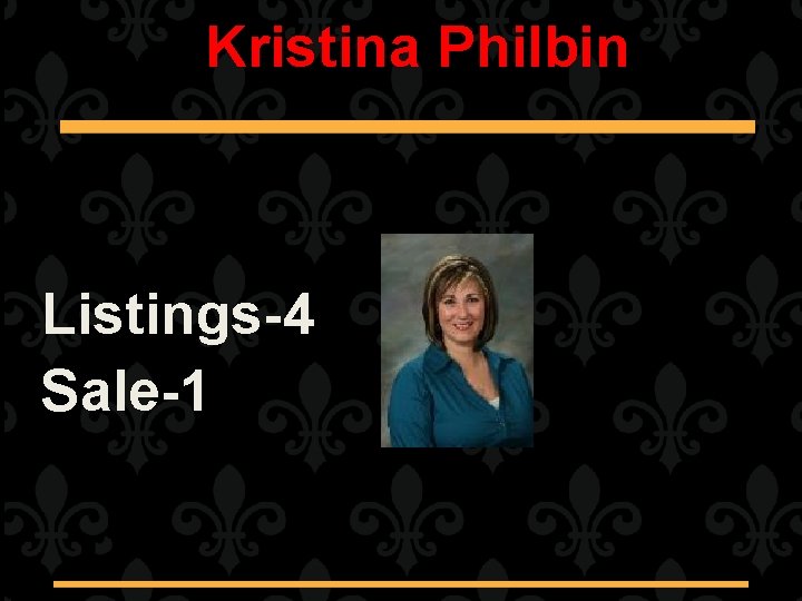 Kristina Philbin Listings-4 Sale-1 